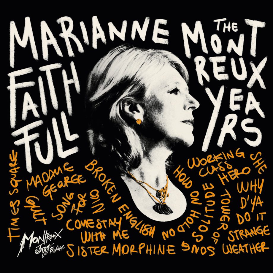 Marianne Faithfull The Montreux Years -Best of live at Montreux Jazz Music Festival CD